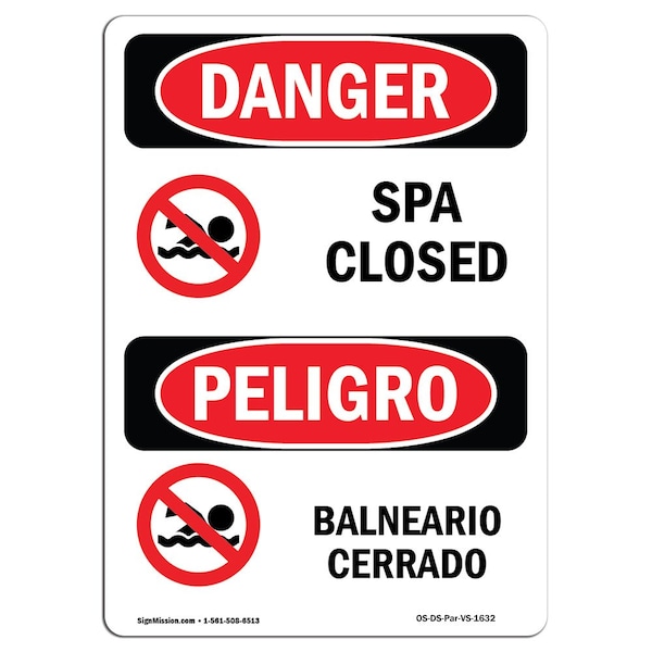 Safety Sign, OSHA Danger, 5" Height, Spa Closed With Symbol Bilingual Spanish, 10PK
